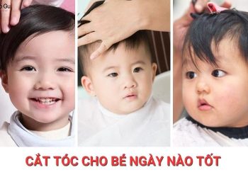 [Giải đáp chi tiết] Cắt tóc cho bé ngày nào tốt trong năm?