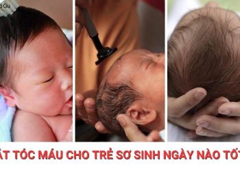 [Giải đáp] Cắt tóc máu cho trẻ sơ sinh ngày nào tốt?