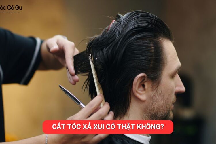 Cắt tóc xả xui có thật không? Gợi ý ngày cắt đổi vận, hút may mắn cắt tóc xả xui