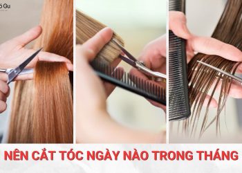 Nên cắt tóc ngày nào trong tháng để gặp may mắn và có tóc đẹp