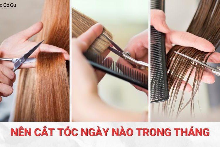 Nên cắt tóc ngày nào trong tháng để gặp may mắn và có tóc đẹp