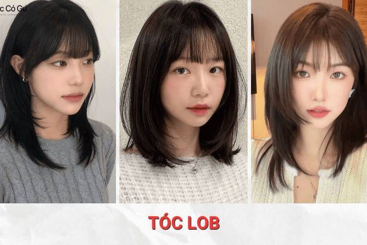 10+ kiểu tóc lob đẹp hiện đại giúp gương mặt hài hòa nhất