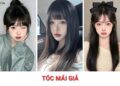 Kiểu tóc mái giả nữ: Bí quyết chọn đúng, đeo đẹp như tóc thật 10+ Kiểu tóc mái giả hot trend giúp bạn thay đổi ngoạn mục