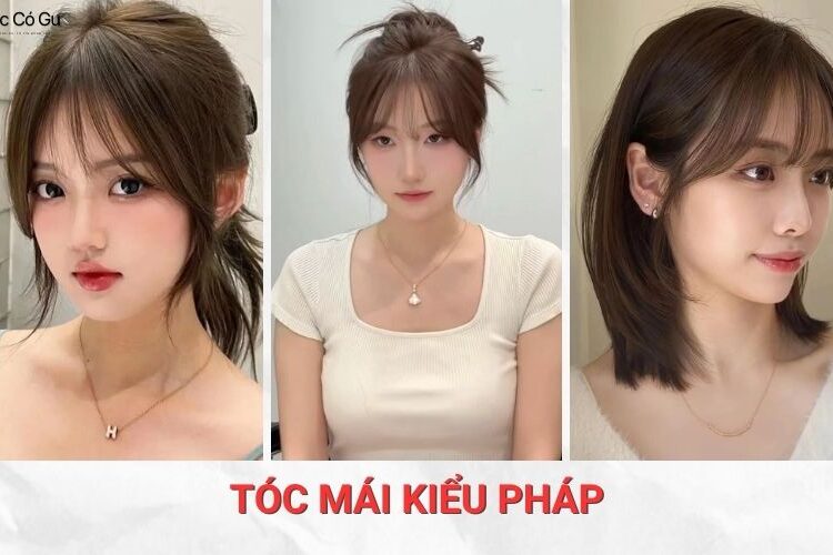 10+ Kiểu tóc mái kiểu Pháp đẹp nhẹ nhàng, trẻ trung, ôm mặt cực xinh 10+ Kiểu tóc mái kiểu Pháp cân mọi dáng mặt