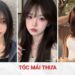 Top 10 kiểu tóc mái thưa Hàn Quốc đẹp