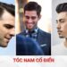 7+ kiểu tóc nam cổ điển lịch lãm phong cách chuẩn quý ông tóc nam cổ điển
