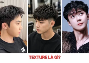 Texture là gì trong tóc? Cách nhận biết và chọn kiểu tóc Texture phù hợp texture là gì