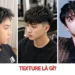 Texture là gì trong tóc? Cách nhận biết và chọn kiểu tóc Texture phù hợp texture là gì