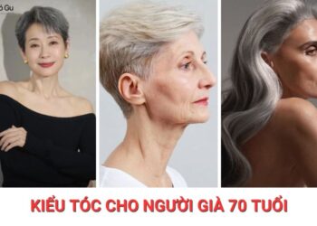10+ kiểu tóc cho người già 70 tuổi đẹp giúp trẻ ra 10 tuổi 10+ kiểu tóc cho người già 70 tuổi đẹp giúp trẻ ra 10 tuổi
