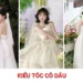 15+ kiểu tóc cô dâu đẹp giúp nàng tỏa sáng trong ngày lễ cưới Tổng hợp những kiểu tóc cô dâu đẹp, hiện đại và phù hợp với nhiều phong cách cưới.