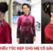 15+ kiểu tóc đẹp cho mẹ cô dâu và chú rể trẻ trung, sang trọng 15+ kiểu tóc đẹp cho mẹ cô dâu trẻ trung và sang trọng trong ngày cưới