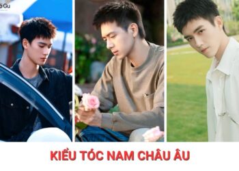 12+ Kiểu tóc nam Châu Âu đẹp lịch lãm, chuẩn Tây hot nhất 2026