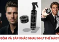 Gôm xịt tóc và sáp vuốt tóc nam dùng để tạo kiểu