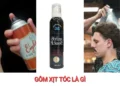 Gôm xịt tóc là gì? Công dụng, cách dùng và lưu ý cần biết