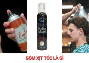 Gôm xịt tóc là gì? Công dụng, cách dùng và lưu ý cần biết