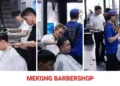 Không gian cắt tóc và đội ngũ barber tại Mekong Barbershop