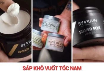 Sáp khô vuốt tóc nam là gì? Cách chọn & sử dụng đúng