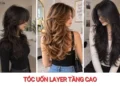 12+ kiểu tóc uốn layer tầng cao trẻ trung ĐẸP sang chảnh